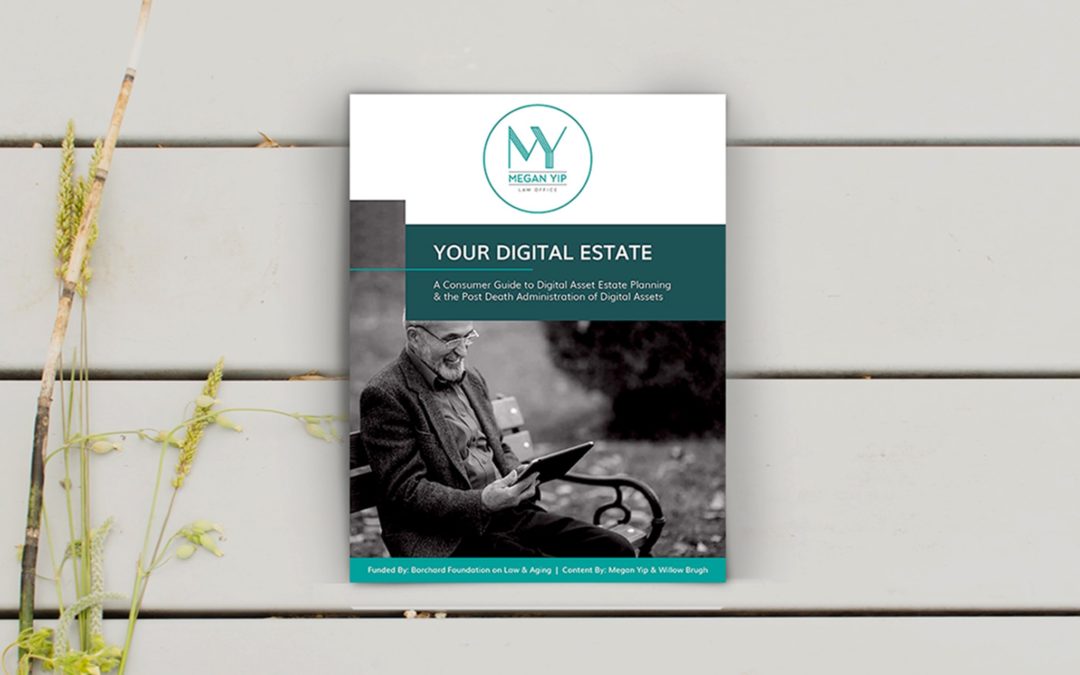 Megan Yip Your Digital Estate Consumer Guide